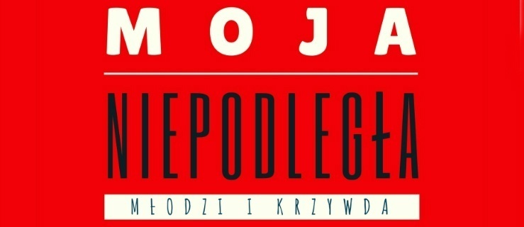 Moja Niepodległa – koncert w dniu 3 maja