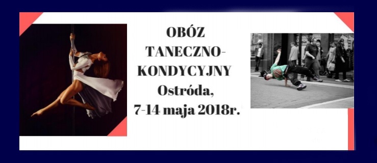 Obóz dla młodzieży polonijnej i Międzynarodowy Turniej Tańca w Ostródzie