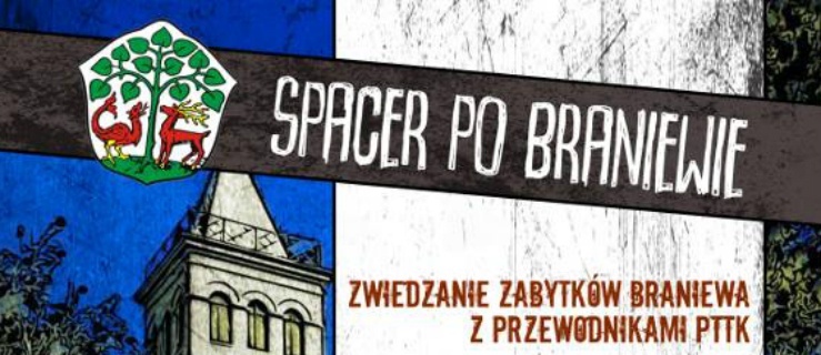 Spacer po Braniewie. Zobacz miejsca, do których wstęp mają nieliczni