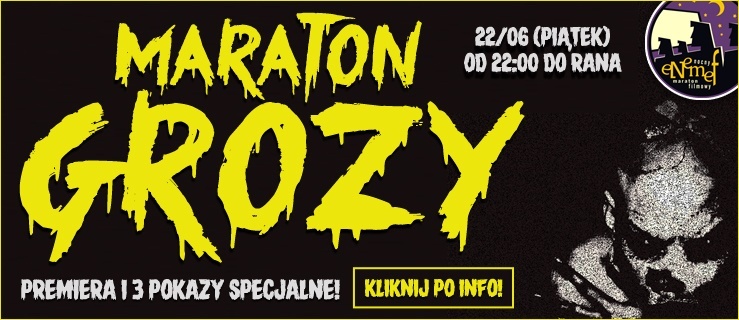 ENEMEF: Maraton Grozy z premierą Dziedzictwa. Wygraj zaproszenie! 