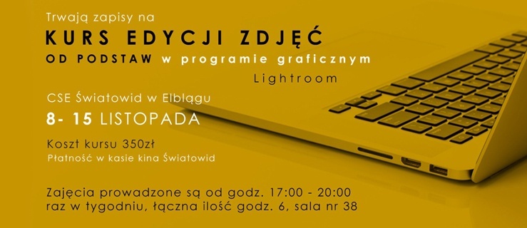 Kurs edycji zdjęć od podstaw w CSE Światowid 