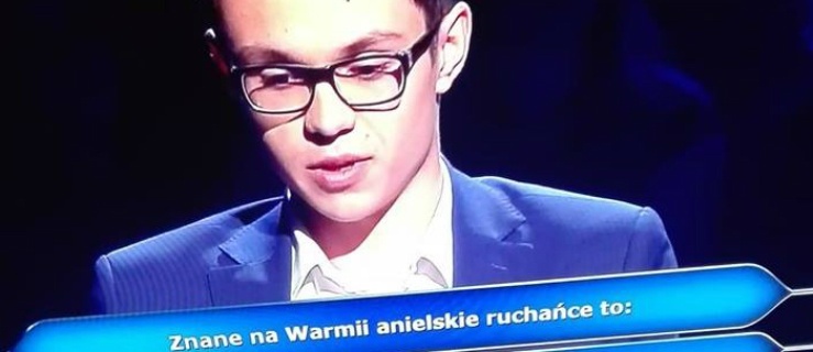 Ruchańce z Aniołowa, pod Pasłękiem warte 75 tysięcy złotych w... Milionerach 