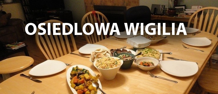 Osiedlowa wigilia na Zawadzie