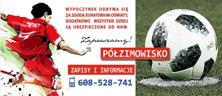 Są jeszcze wolne miejsca na półzimowisku piłkarskim Boros Team!