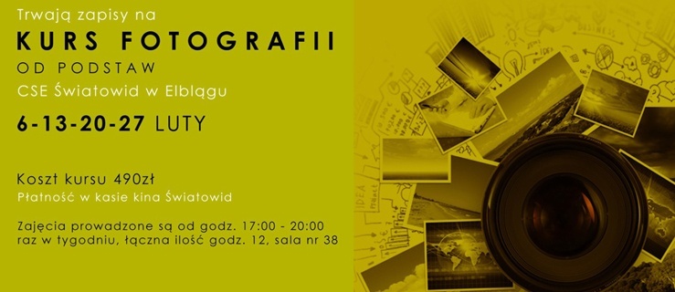 Kurs fotografii od podstaw w CSE „Światowid”