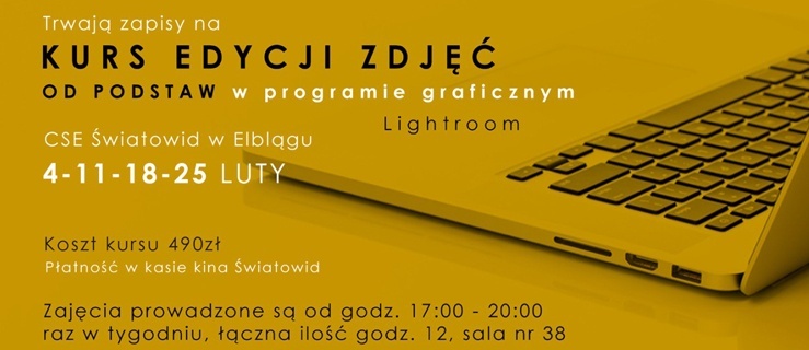 Kurs edycji zdjęć od podstaw w CSE „Światowid”