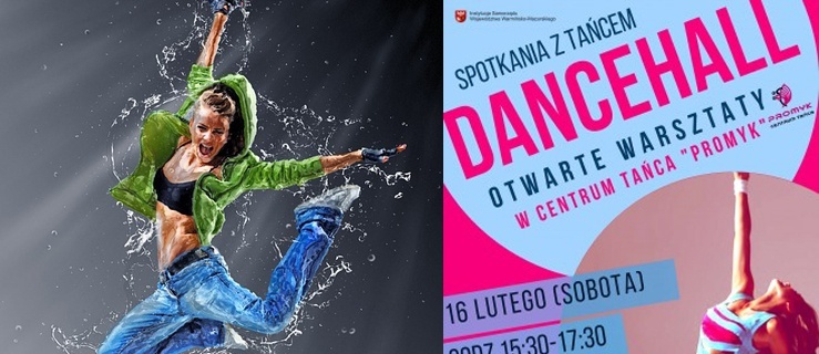 Z cyklu: Spotkania z Tańcem. Warsztaty Dancehall