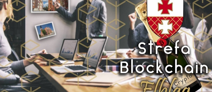 Strefa Blockchain w Elblągu. Drugie spotkanie