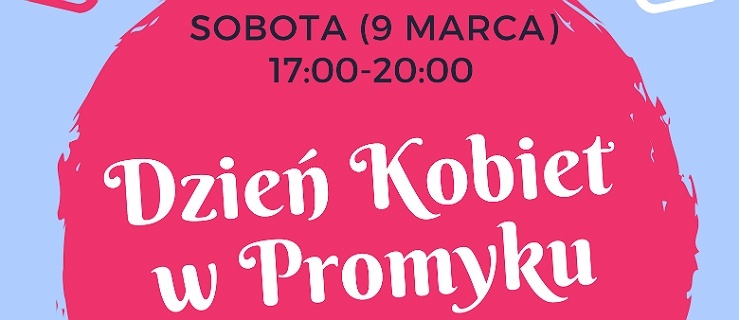 Dzień Kobiet w Promyku