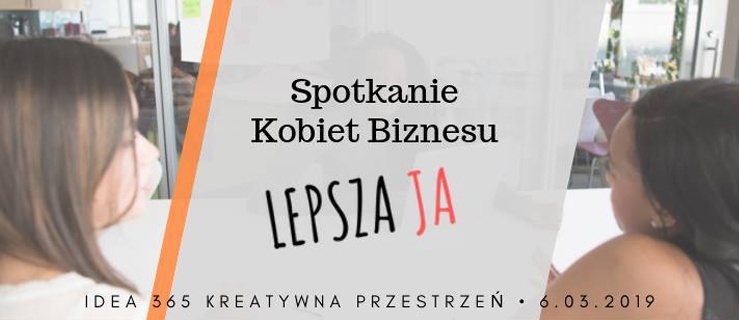 Kolejne spotkanie Stowarzyszenia Kobiet Biznesu. Tematem przewodnim rozwój osobisty