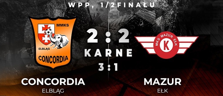 Piłkarze Concordii Elbląg zagrają w finale wojewódzkiego Pucharu Polski!