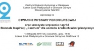 Wernisaż. II Ogólnopolskie Biennale Inspiracji Centrum w Liceum Sztuk Plastycznych w Gronowie Górnym
