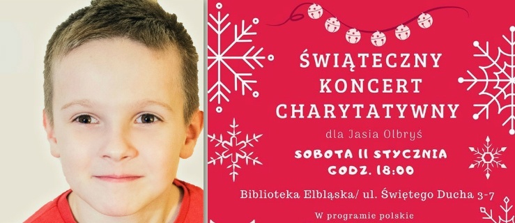 Przyjdź na koncert i pomóż ciężko choremu Jasiowi 