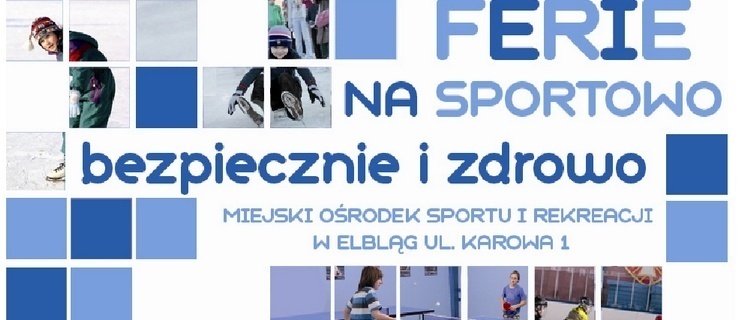 Ferie z MOSiR-em na sportowo