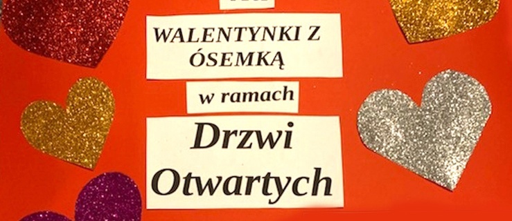 Drzwi otwarte w SP nr 8. Walentynki w 