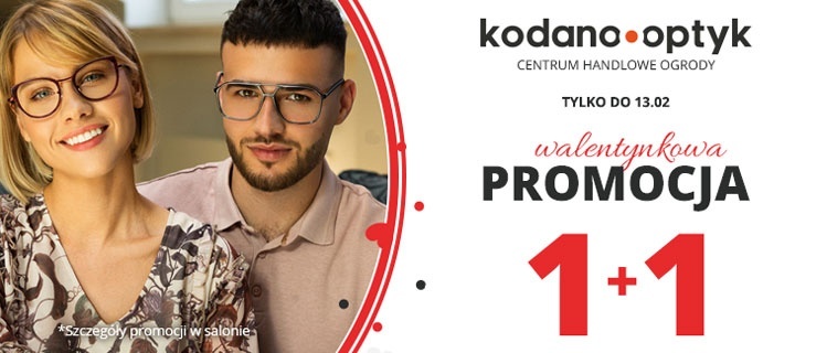 Walentynkowa promocja w KODANO Optyk! Drugie okulary za 1zł!