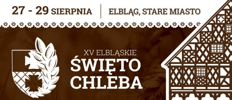 Rozpoczyna się Elbląskie Święto Chleba. Co będzie się działo?