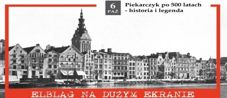 Elbląg na dużym ekranie - 