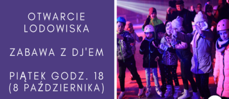 Początek sezonu na lodowisku już w piątek