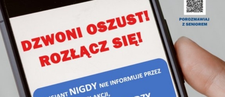 Dzwoni oszust! Rozłącz się! Akcja informacyjna w naszym regionie