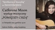 „Pomiędzy ciszą” – występ muzyczny Katarzyny Badyny