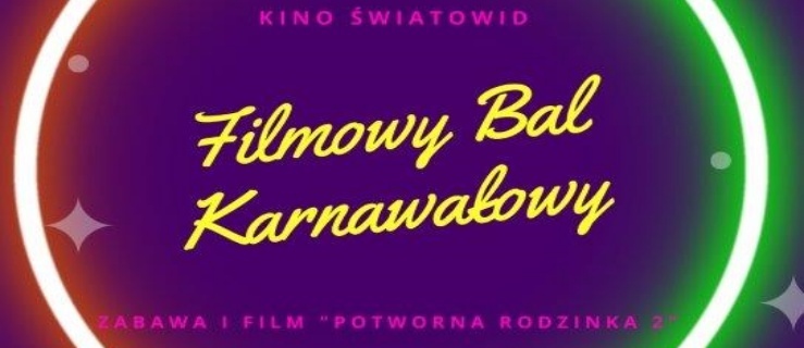 Kinowy karnawał w Elblągu