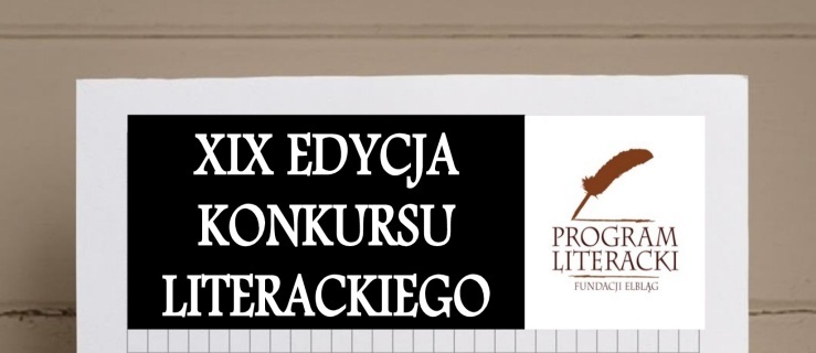 Po raz dziewiętnasty poszukiwani są mistrzowie pióra
