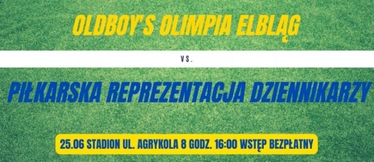 Oldboye Olimpii Elbląg zmierzą się z dziennikarzami