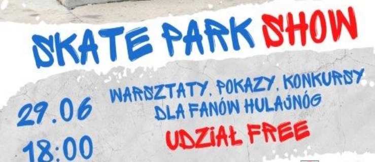 Skate Park Show na hulajnodze