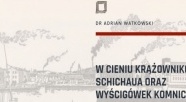 W cieniu krążowników Schichaua oraz wyścigówek Komnicka