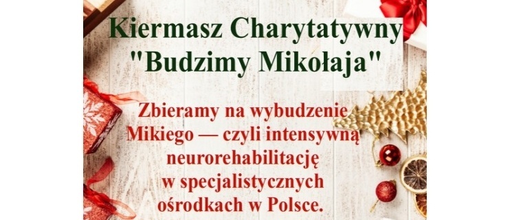 Budzimy Mikołaja – kiermasz charytatywny