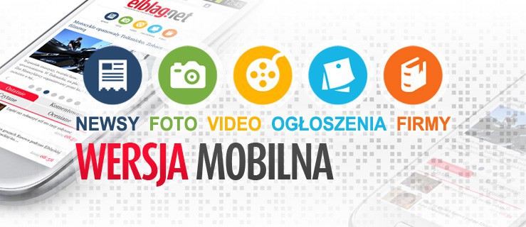 Wersja mobilna elblag.net już jest. Szybciej i łatwiej na urządzeniach przenośnych.
