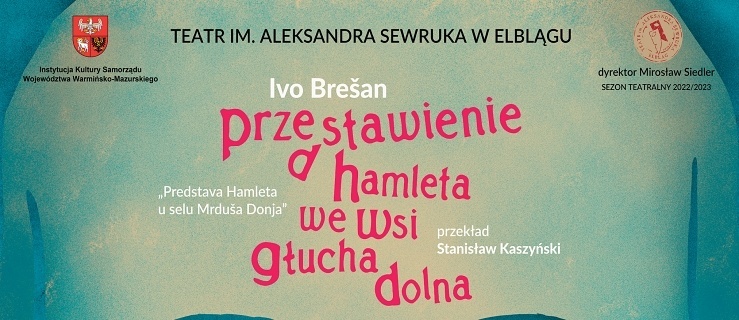 Teatralny hat-trick: Międzynarodowy Dzień Teatru, premiera i Aleksandry