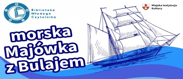 Morska majówka z Bulajem