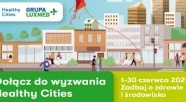 Healthy Cities, czyli kroki wygrywają