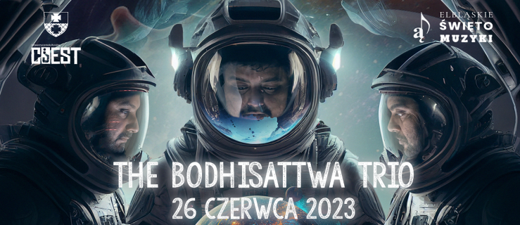 The Bodhisattwa Trio w ramach EŚM2023