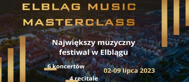Elbląg Music Masterclass – Zaproszenie na Koncerty