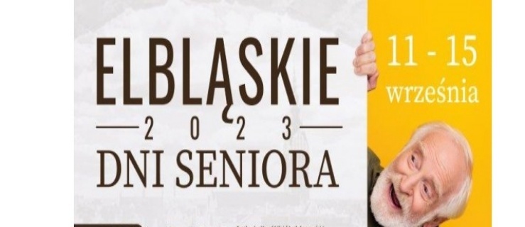 Elbląskie Dni Seniora 2023