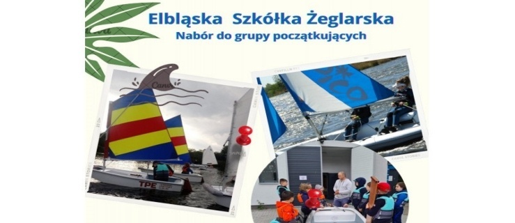 Elbląska Szkółka Żeglarska - zaprasza