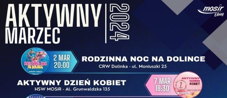 Aktywny marzec z MOSiR-em w Elblągu