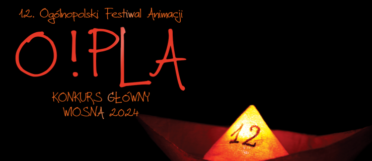 12. Ogólnopolski Festiwal Animacji O!PLA w Elblągu