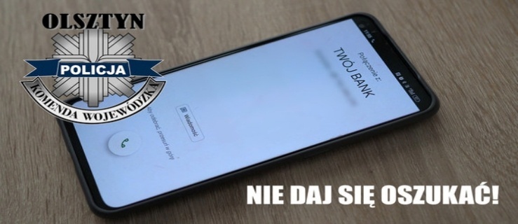 Policja ostrzega. Oszuści nadal atakują