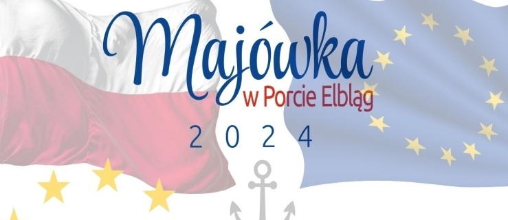 Majówka w Porcie Elbląg. Co będzie się działo?
