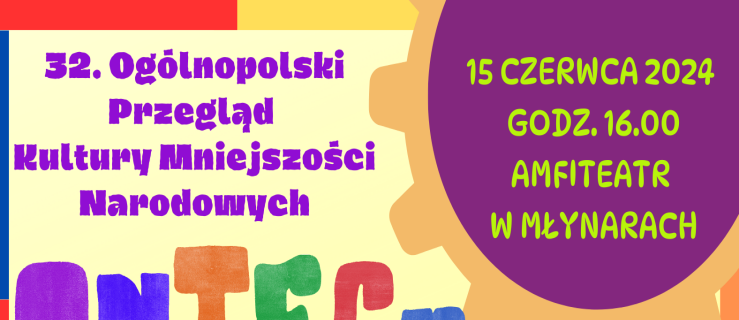 Ogólnopolski  Przegląd Kultury Mniejszości Narodowych w Młynarach
