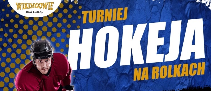 Turniej Hokeja na Rolkach w Elblągu