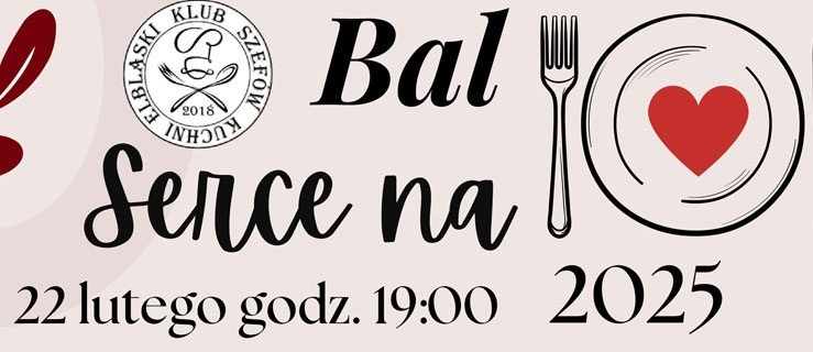 Bal charytatywny „Serce na talerzu”