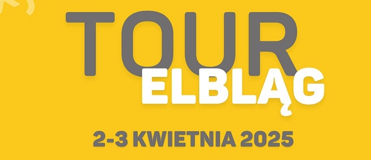Elbląg pierwszym przystankiem XIV Edycji Explory