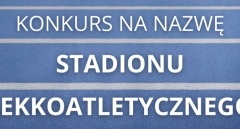 Zaproponuj nazwę stadionu przy ul. Krakusa