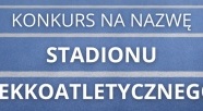 Zaproponuj nazwę stadionu przy ul. Krakusa