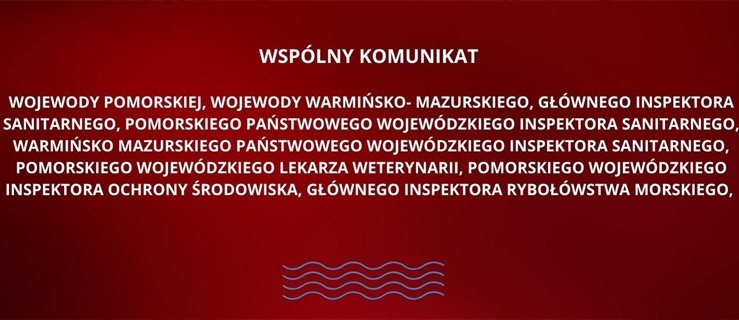 Komunikat - w sprawie wystąpienia przypadków podejrzenia choroby Zalewu Wiślanego (choroba HAFF)